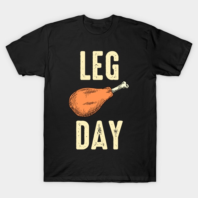 Fun Leg Day Pilgrim Costume Turkey Day T-Shirt by JB.Collection